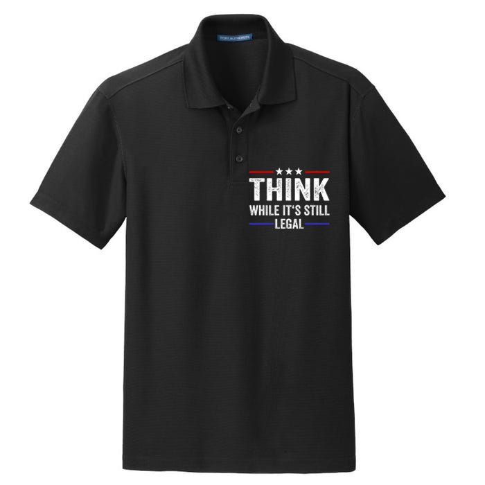 Think While Its Still Legal Think While Its Still Legal Dry Zone Grid Polo