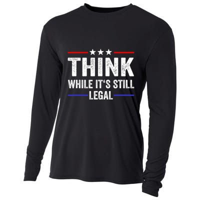 Think While Its Still Legal Think While Its Still Legal Cooling Performance Long Sleeve Crew