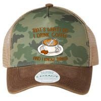 That's What I Do I Drink Coffee And I Know Things Legacy Tie Dye Trucker Hat
