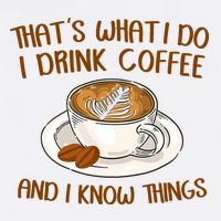 That's What I Do I Drink Coffee And I Know Things Mesh Reversible Basketball Jersey Tank