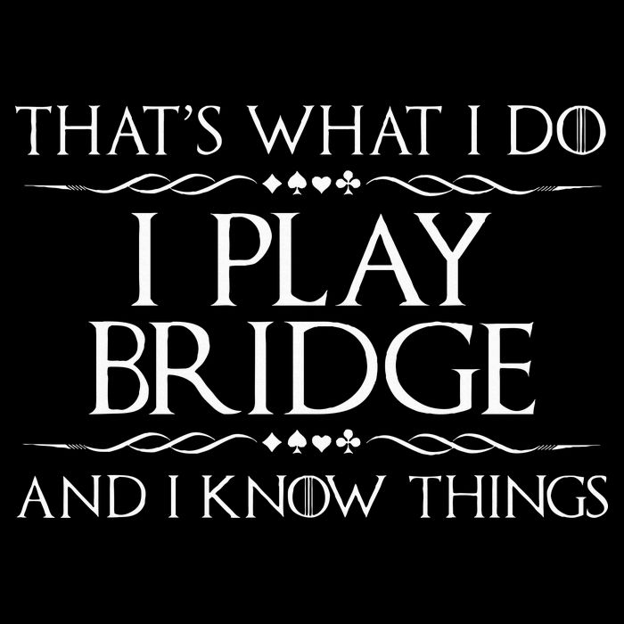 ThatS What I Do I Play Bridge Bridge Player Card Game Drawstring Bag