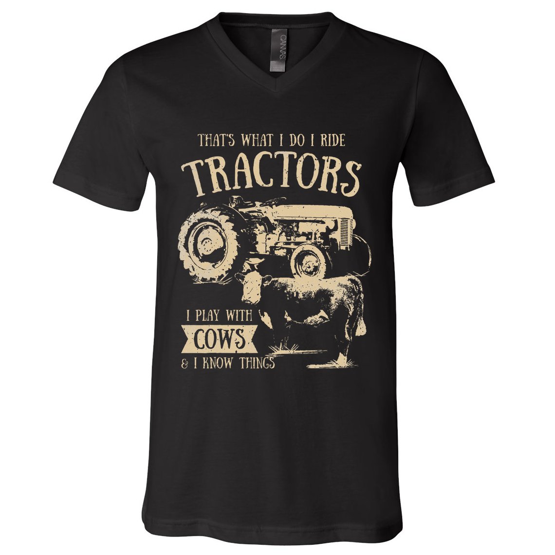 Thats What I Do I Ride Tractors Farmer Cowboy V-Neck T-Shirt