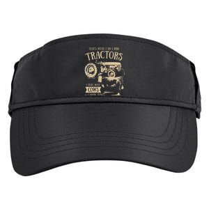 Thats What I Do I Ride Tractors Farmer Cowboy Adult Drive Performance Visor