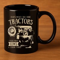 Thats What I Do I Ride Tractors Farmer Cowboy 11oz C Handle Ceramic Mug