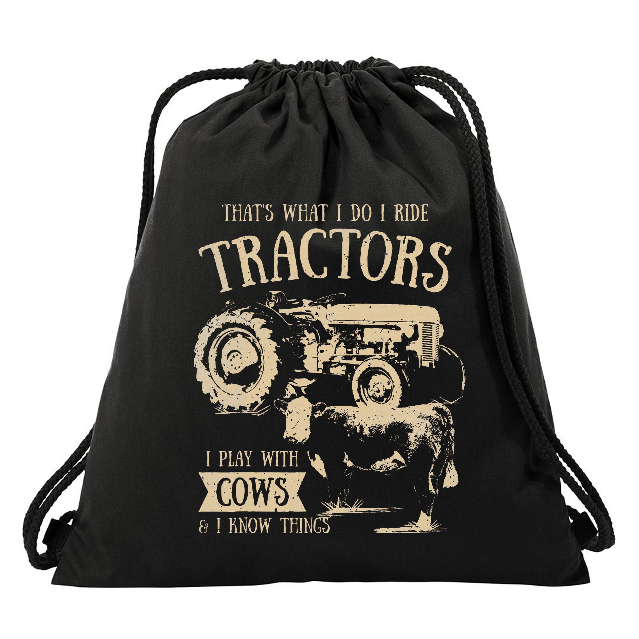 Thats What I Do I Ride Tractors Farmer Cowboy Drawstring Bag