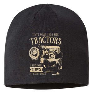 Thats What I Do I Ride Tractors Farmer Cowboy Sustainable Beanie