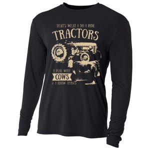 Thats What I Do I Ride Tractors Farmer Cowboy Cooling Performance Long Sleeve Crew