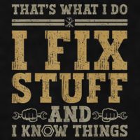 Thats What I Do I Fix Stuff And I Know Things Funny Men Ladies PosiCharge Tri-Blend Wicking Tank