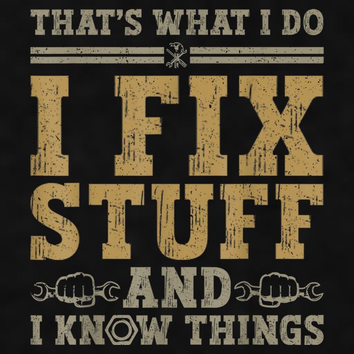 Thats What I Do I Fix Stuff And I Know Things Funny Men Ladies PosiCharge Tri-Blend Wicking Tank