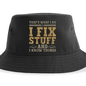 Thats What I Do I Fix Stuff And I Know Things Funny Men Sustainable Bucket Hat