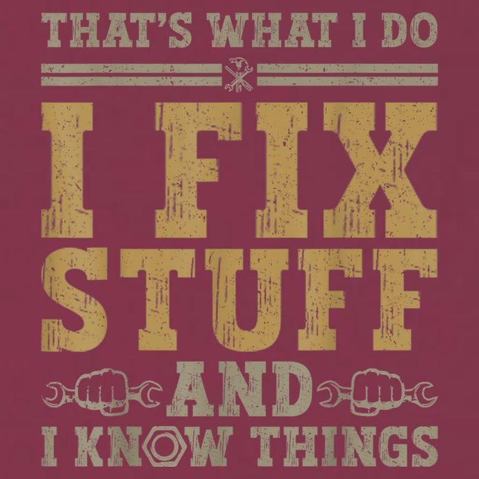 Thats What I Do I Fix Stuff And I Know Things Funny Men 16oz Travel Tumbler