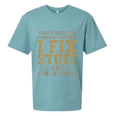 Thats What I Do I Fix Stuff And I Know Things Funny Men Sueded Cloud Jersey T-Shirt