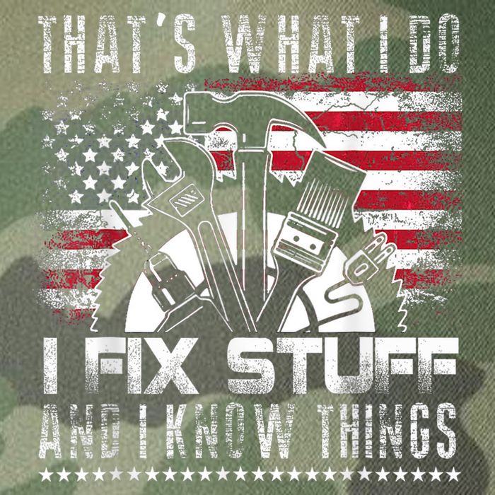 Thats What I Do I Fix Stuff And I Know Things Funny Men Legacy Tie Dye Trucker Hat