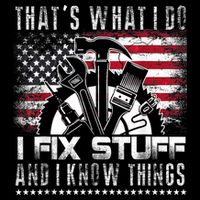 Thats What I Do I Fix Stuff And I Know Things Funny Men Bucket Hat