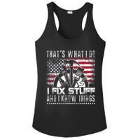 Thats What I Do I Fix Stuff And I Know Things Funny Men Ladies PosiCharge Competitor Racerback Tank