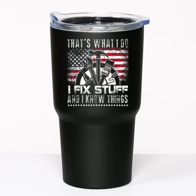 Thats What I Do I Fix Stuff And I Know Things Funny Men Tumbler