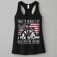 Thats What I Do I Fix Stuff And I Know Things Funny Men Womens Tank Top