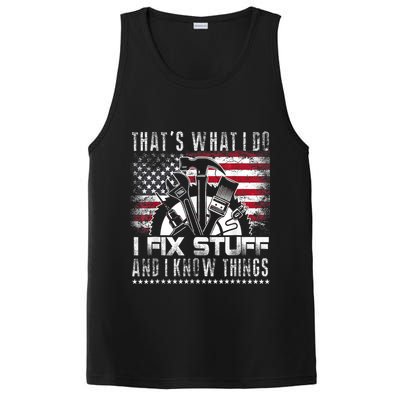 Thats What I Do I Fix Stuff And I Know Things Funny Men PosiCharge Competitor Tank
