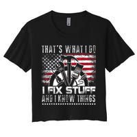 Thats What I Do I Fix Stuff And I Know Things Funny Men Crop Top