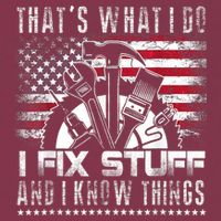 Thats What I Do I Fix Stuff And I Know Things Funny Men 16oz Travel Tumbler