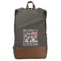 Thats What I Do I Fix Stuff And I Know Things Funny Men Cotton Canvas Backpack