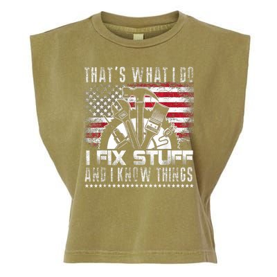 Thats What I Do I Fix Stuff And I Know Things Funny Men Garment-Dyed Women's Muscle Tee