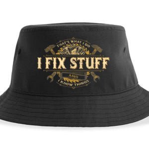 Thats What I Do I Fix Stuff And I Know Things Funny Men Sustainable Bucket Hat