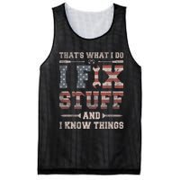 That's What I Do I Fix Stuff And I Know Things Mesh Reversible Basketball Jersey Tank