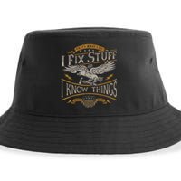 Thats What I Do I Fix Stuff And I Know Things Funny Men Sustainable Bucket Hat