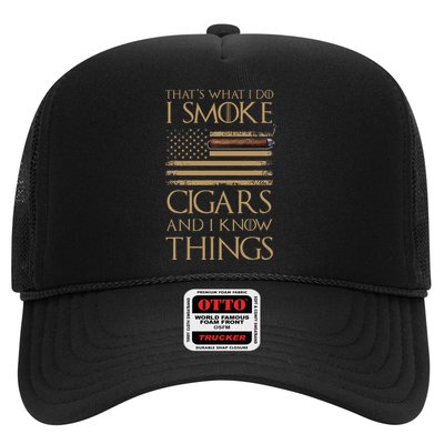 ThatS What I Do I Smoke Cigars And I Know Things Trucker Hat