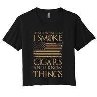 ThatS What I Do I Smoke Cigars And I Know Things Women's Crop Top Tee