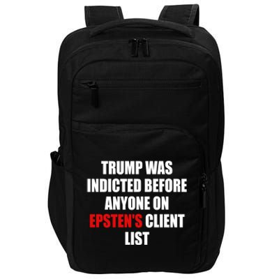 Trump Was Indicted Before Anyone On EpstenS Client List Impact Tech Backpack