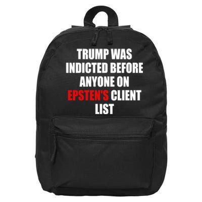 Trump Was Indicted Before Anyone On EpstenS Client List 16 in Basic Backpack