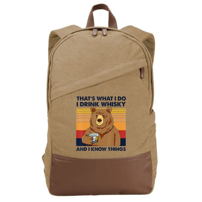 That's What I Do I Drink Whiskey And I Know Things Bear Tee Cotton Canvas Backpack