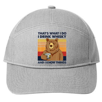 That's What I Do I Drink Whiskey And I Know Things Bear Tee 7-Panel Snapback Hat