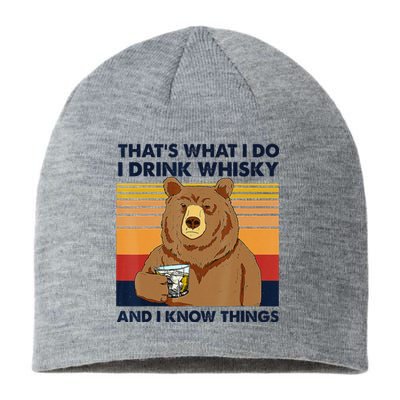 That's What I Do I Drink Whiskey And I Know Things Bear Tee Sustainable Beanie