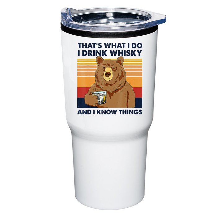 That's What I Do I Drink Whiskey And I Know Things Bear Tee Tumbler