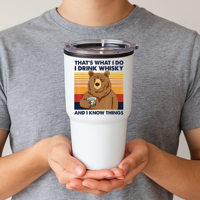 That's What I Do I Drink Whiskey And I Know Things Bear Tee Tumbler
