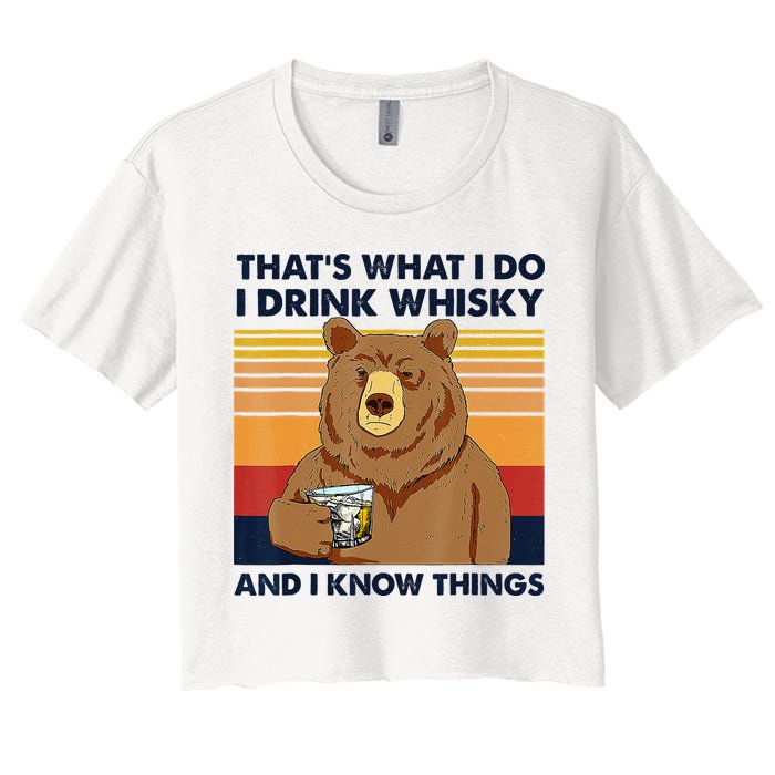 That's What I Do I Drink Whiskey And I Know Things Bear Tee Crop Top