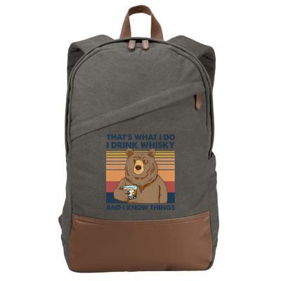 Thats What I Do I Drink Whiskey And I Know Things Bear Tee Cotton Canvas Backpack