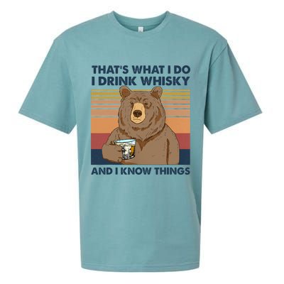 Thats What I Do I Drink Whiskey And I Know Things Bear Tee Sueded Cloud Jersey T-Shirt