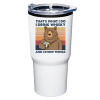 Thats What I Do I Drink Whiskey And I Know Things Bear Tee Tumbler