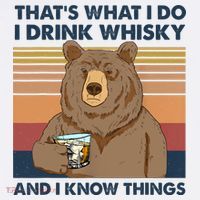 Thats What I Do I Drink Whiskey And I Know Things Bear Tee Youth Performance Sprint T-Shirt