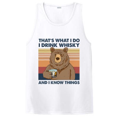Thats What I Do I Drink Whiskey And I Know Things Bear Tee PosiCharge Competitor Tank