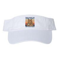 Thats What I Do I Drink Whiskey And I Know Things Bear Tee Visor