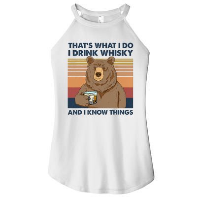 Thats What I Do I Drink Whiskey And I Know Things Bear Tee Women’s Perfect Tri Rocker Tank