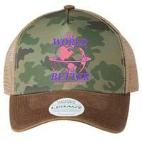 The World Is A Better Place With You In It Legacy Tie Dye Trucker Hat