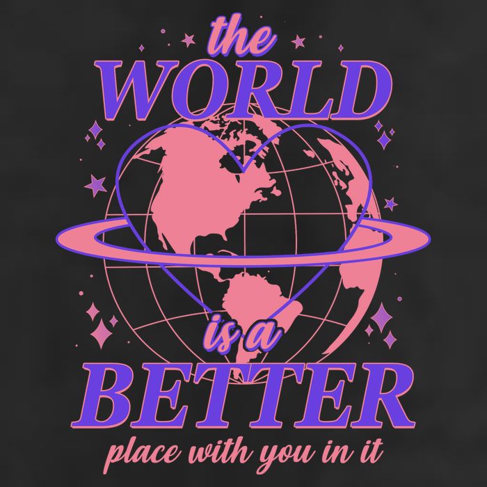 The World Is A Better Place With You In It Trucker Hat