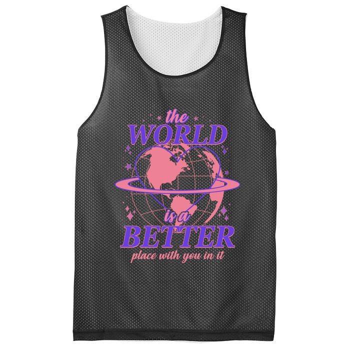 The World Is A Better Place With You In It Mesh Reversible Basketball Jersey Tank