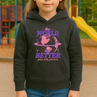 The World Is A Better Place With You In It Kids Hoodie